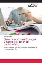 Gamificacion en Biologia y Geologia de 1 Degrees de bachillerato