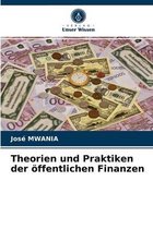 Theorien und Praktiken der oeffentlichen Finanzen