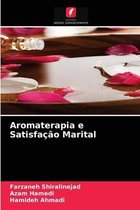 Aromaterapia e Satisfação Marital