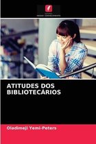 Atitudes DOS Bibliotecarios