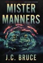 The Strange Files- Mister Manners