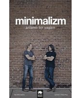 Minimalizm-Anlamlı Bir Yaşam