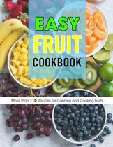 Easy Fruit Cookbook