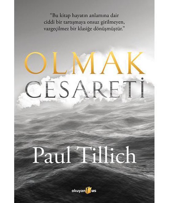 Boekcover 'Olmak Cesareti' van Paul Tillich, met een woeste zee onder een bewolkte hemel.