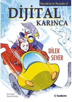 Dijital Karınca Gerçeklerin Peşinde 2