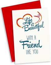 Life is Beautiful Kaart "With a friend like you"