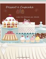 Dessert e Cupcake Libro da Colorare per Adulti 1