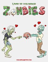 Zombies- Livre de coloriage Zombies 1