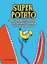 Super Potato- Super Potato and the Soaring Terror of the Pterosaur