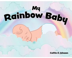 My Rainbow Baby
