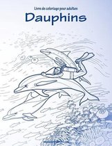 Livre de coloriage pour adultes Dauphins 1
