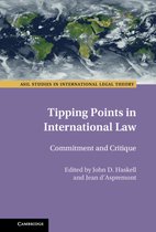 ASIL Studies in International Legal Theory- Tipping Points in International Law