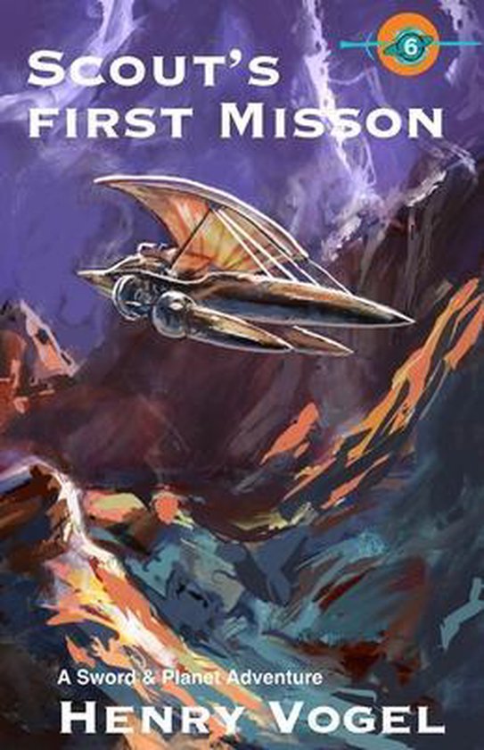 Scout Scout's First Mission, Henry Vogel 9781938834271 Boeken Scout Scout's First Mission, Henry Vogel 9781938834271 Boeken