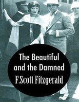 The Beautiful and the Damned (Annotated)