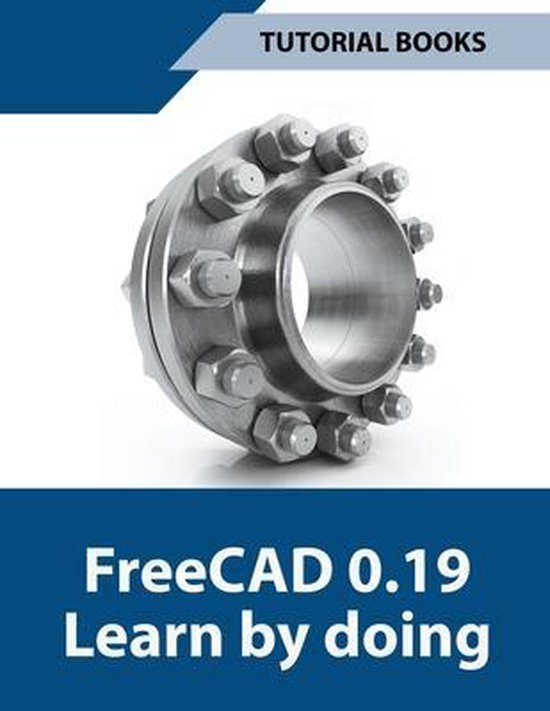 Freecad 0.19 Learn By Doing - cover