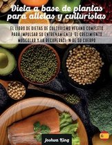 Vegan Cookbook- Dieta A Base De Plantas Para Atletas Y culturistas