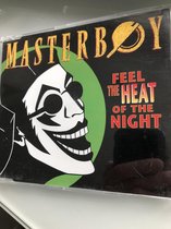 Masterboy - Feel The Heat Of The Night
