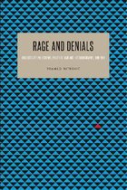 Rage and Denials