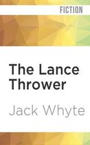 The Lance Thrower