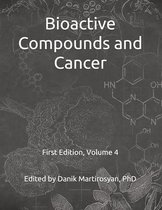 Functional Foods and Cancer: Bioactive Compounds and Cancer
