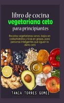 Libro de cocina vegetariana ceto para principiantes