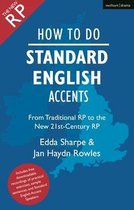 The Actor's Toolkit- How to Do Standard English Accents