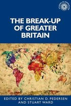 Studies in Imperialism-The Break-Up of Greater Britain