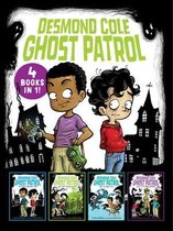 Desmond Cole Ghost Patrol- Desmond Cole Ghost Patrol 4 Books in 1!