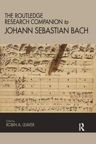 Routledge Music Companions-The Routledge Research Companion to Johann Sebastian Bach