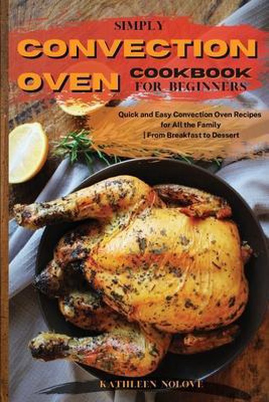 Simply Convection Oven Cookbook for Beginners - cover