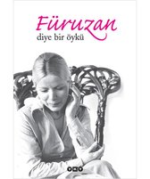 Füruzan Diye Bir Öykü