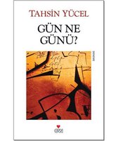 Gün Ne Günü?