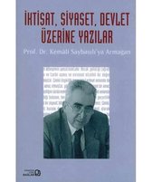 İktisat,Siyaset,Devlet Üzerine Yazılar