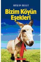 Bizim Köyün Eşekleri