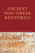 Ancient Non-Greek Rhetorics