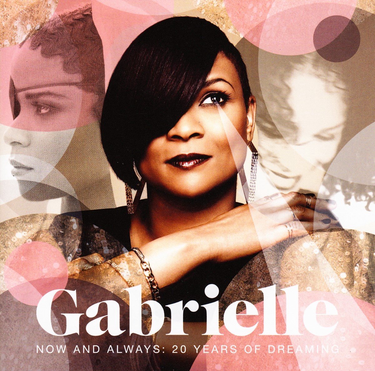 Gabrielle - Now And Always: 20 Years Of Dreaming (2 CD)