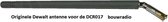 Dewalt 1004691-17 Antenne bouwradio DCR017