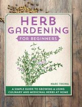 Herb Gardening for Beginners