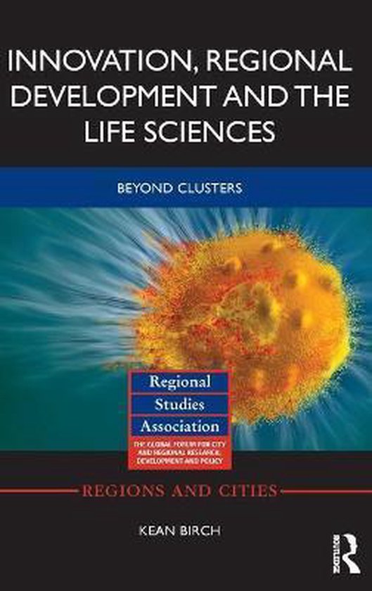 Innovation, Regional Development and the Life Sciences - cover