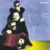 Messer - No Future Days (CD)