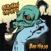 Old Man Coyote - Bad Mojo (CD)