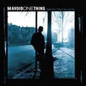 Avoid One Thing - Right Here Were You Left Me (CD)