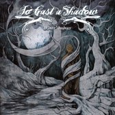 To Cast A Shadow - Winter's Embrace (CD)
