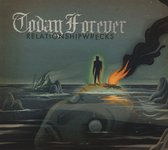 Today Forever - Relationshipwrecks (CD)