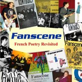 Fanscene - French Poetry Revisited (CD)