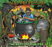 Mad Professor - The Roots Of Dubstep (CD)