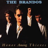 The Brandos - Honor Among Thieves (CD)