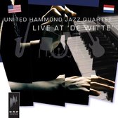 United Hammond Jazz Quartet - Live At The De Witte (CD)