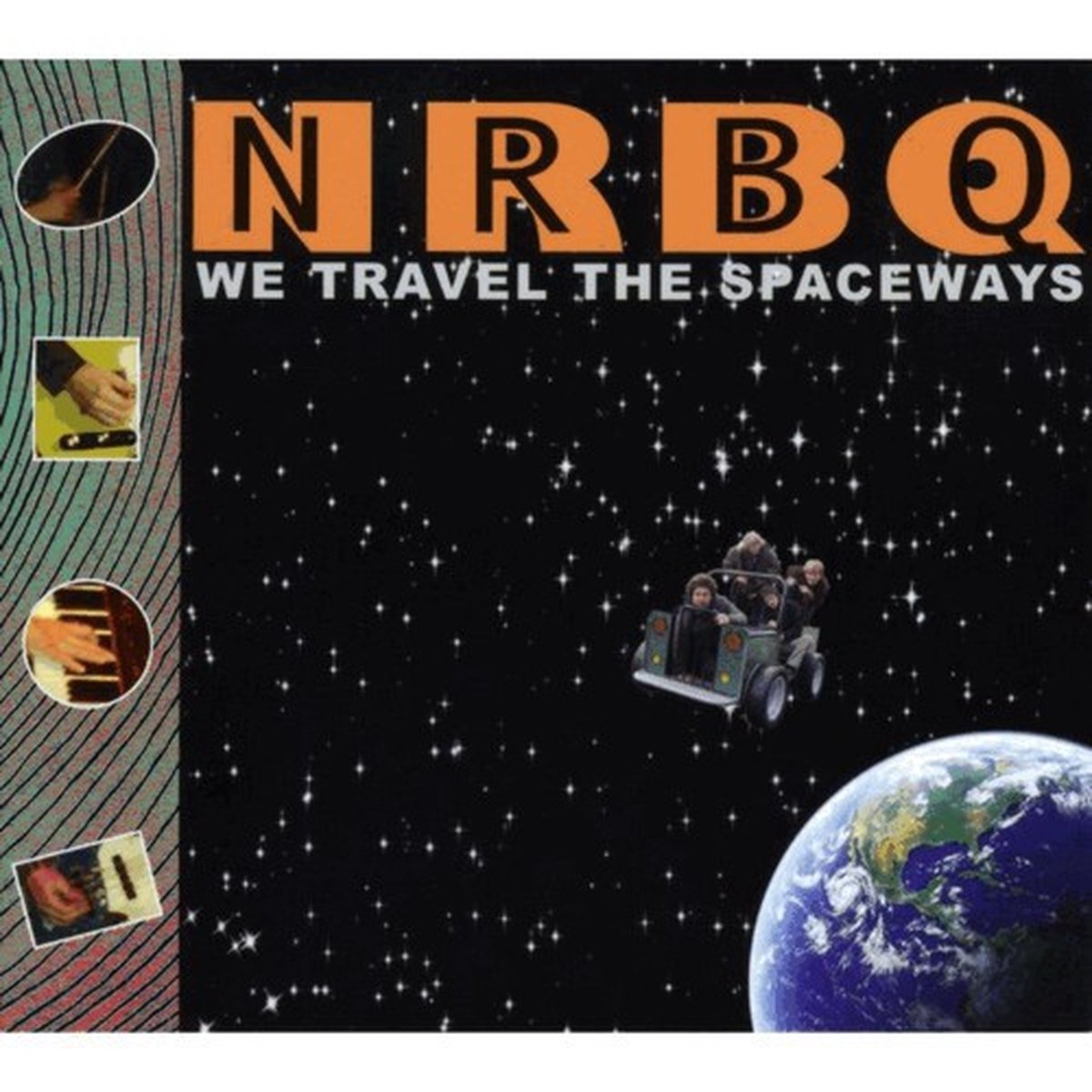 NRBQ - We Travel The Spaceways (CD)