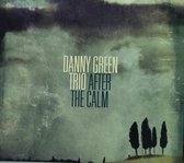 Danny Green - After The Calm (CD)